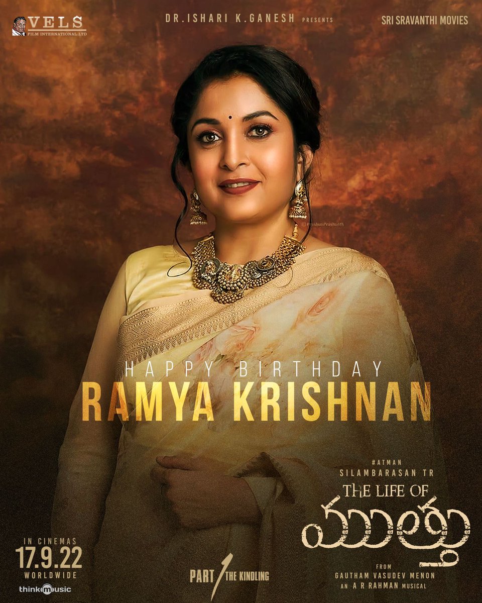 vamsikaka's tweet photo. Wishing the extremely talented &amp; gorgeous @meramyakrishnan garu a Happiest Birthday - Team #TheLifeOfMuthu 

#TLOMTRAILER 🔥
https://t.co/RLA8e6PLQU

#TheLifeOfMuthuOnSep17 @SilambarasanTR_ @menongautham @arrahman @SiddhiIdnani @IshariKGanesh @VelsFilmIntl @SravanthiMovies https://t.co/dIdnpGbzoz