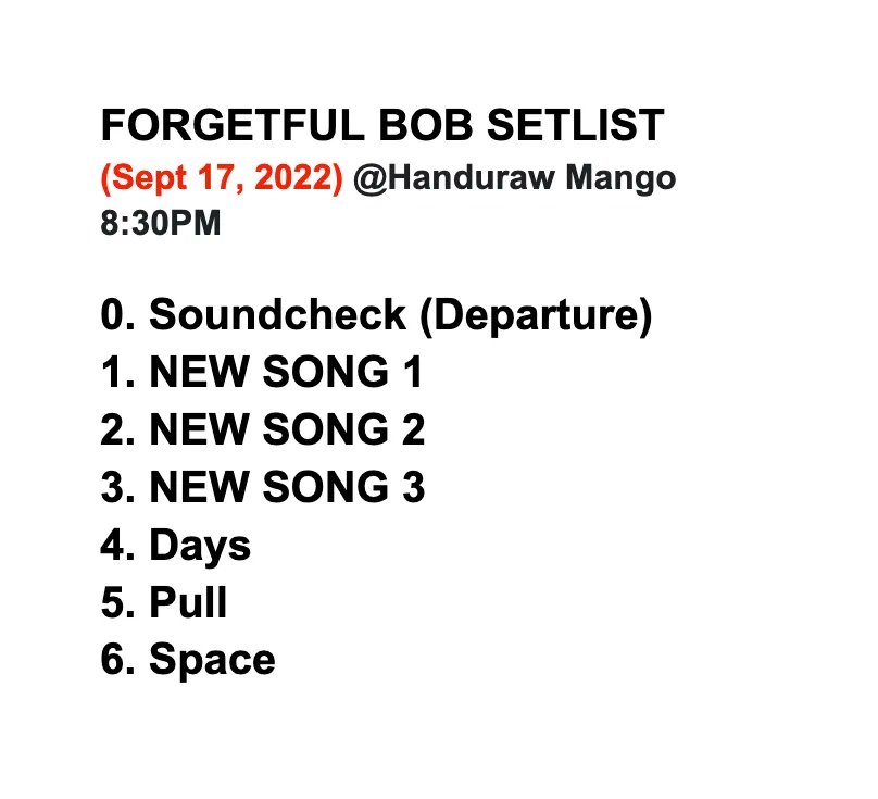 forgetfulbob's tweet photo. We're gonna be playing three (3) new songs this Saturday (Sept 17, 2022) at Handuraw, Mango 8:30PM 
❗FREE ENTRANCE❗

As always, we will be the first band to play 🙏 Peep our setlist 👀🖤 Tell a friend and come hangout with us!

See you all there! 🖤
Swipe ➡️ for details. https://t.co/vF43PiuLTV