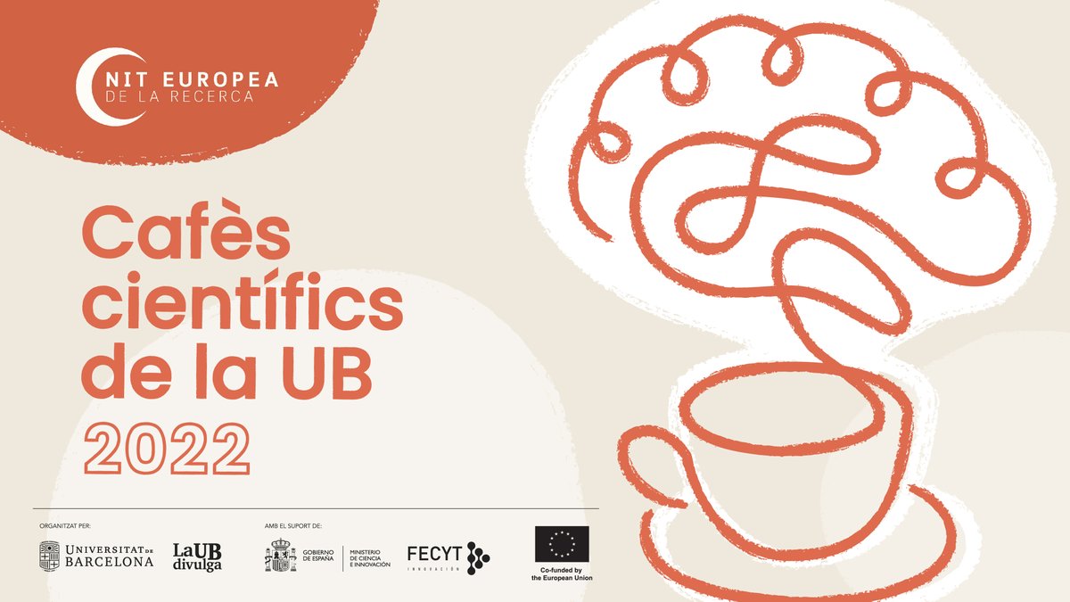 UBDivulga's tweet photo. 📢Atenció! Ja tenim web dels #CafèsCientíficsUB! Afanyeu-vos a inscriure-us perquè les places són molt limitades. Us esperem el 30 de setembre! https://t.co/ttKjUZL6Uy #NitRecercaCat ☕️ https://t.co/xQB5sF5UOX