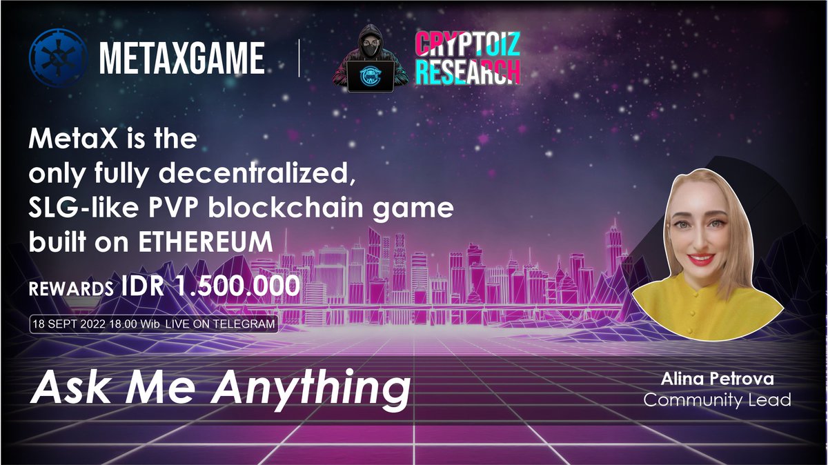 Cryptoiz will hold #𝐀𝐒𝐊𝐌𝐄𝐀𝐍𝐘𝐓𝐇𝐈𝐍𝐆 with <a href="/metaxgames/">Metaxgames</a>
 
⏰ Sunday, 18th Sept 2022 18.00 WIB
📌 t.me/cryptoizindone…
🎁 IDR 1.500.000

Rules to follow AMA: linkr.bio/AmaMetaxGame

Like &amp; Retweet this Post

Leave your question here: ⤵️

#AMA #CRYPTOIZ #giveaway