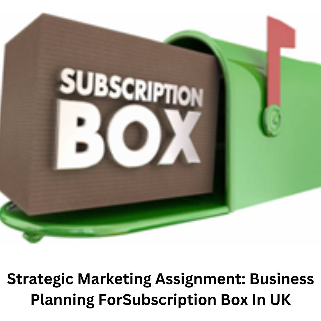 totalassignment's tweet image. #StrategicMarketing Assignment: Business Planning ForSubscription Box In UK
#TotalAssignmentHelp #assignmenthelp
Read More: bit.ly/3UbxrA1