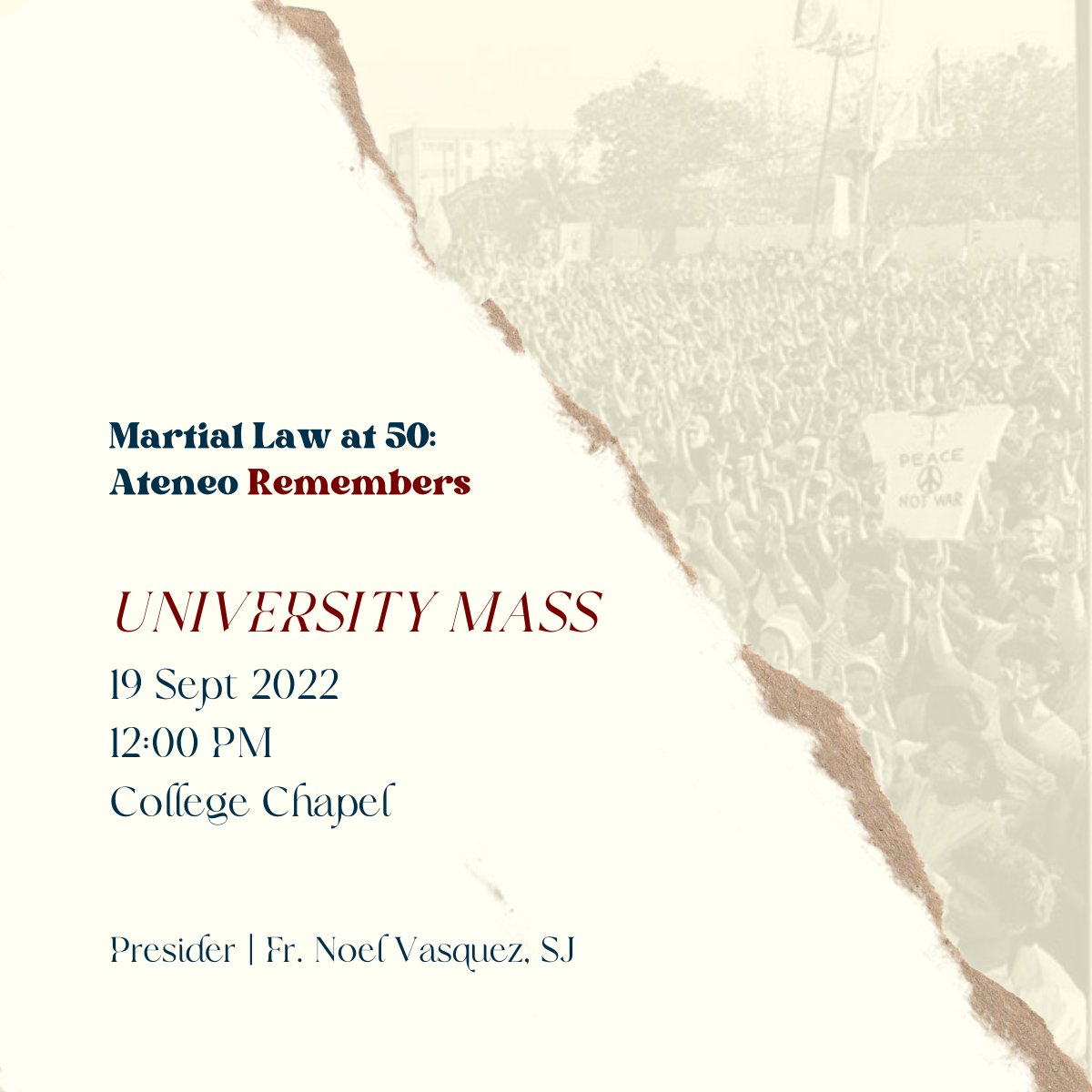ateneodemanilau's tweet photo. The Ateneo Martial Law Museum, in partnership with the Vice President for Mission Integration, invites the Ateneo community to a University Mass to commemorate the 50th anniversary of the declaration of Martial Law in the Philippines, on Monday, 19 Sept 2022, 12nn. https://t.co/E5lQs8DOvv