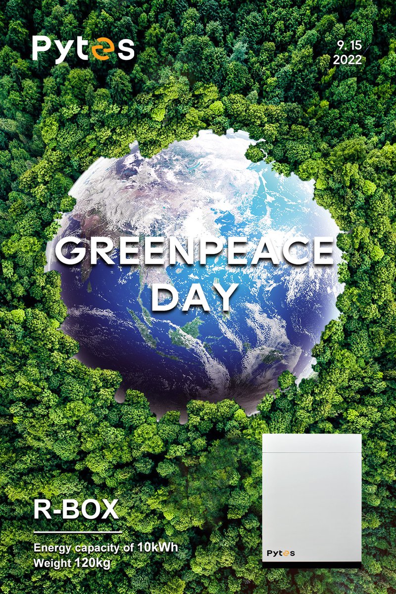 EnergyPytes's tweet photo. 🕊️💚#GreenpeaceDay is September 15, the same day the organization was founded. The mission of #Pytes is to rovide advanced green energy solutions to customers worldwide, and of course to strive for a better and healthier environment in the future. #ess #battery #solar #greenpeace https://t.co/2MImY3qbhi