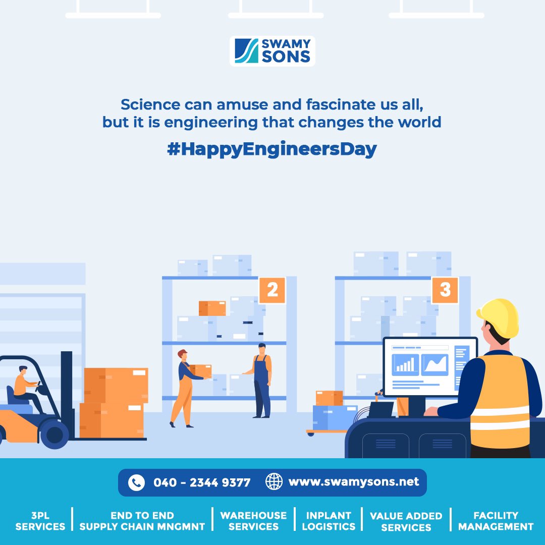 swamy_Agencies's tweet photo. Science can amuse and fascinate us all, but it engineering that changes the world.
Happy Engineers Day
#happyengineersday #engineersday #engineeringday2022 #swamysons #3plserviceprovider #3plservice #warehouse #logรญstica #roadtransport #roadfreight #distribution #workforce https://t.co/pOqEEyJV4c
