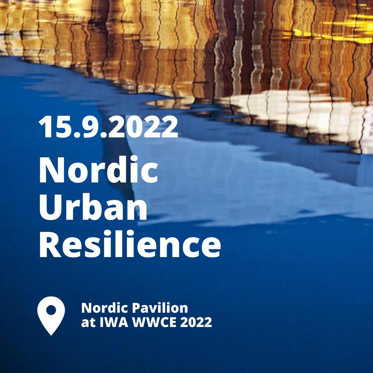 It's the final day of IWA #WorldWaterCongress! Join us one more time at the lunch seminar exploring 'Nordic Urban Resilience'. 

📍Nordic Pavilion at 12:30 
👉🏽Speakers &amp; more: nordicwwce2022.com