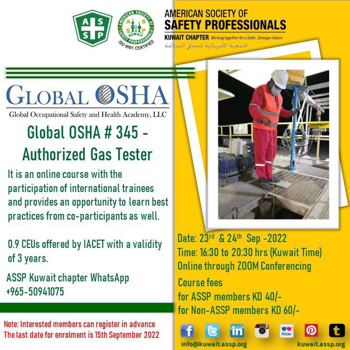 maqbul2005's tweet photo. Dear members, 
Please find attached the international online course announcement by Global OSHA, USA on Course 345 Authorized Gas Tester.
Interested members can pay the fee to get registered. registration link 👇👇
https://t.co/4adCVEUgjY~~ https://t.co/iCIA5ic4hn
