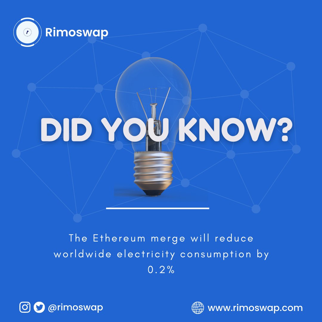 rimoswap's tweet photo. Did you know that the Ethereum merge will reduce worldwide electricity consumption by 0.2%??

Well now you know 💯💯
#EthereumMerge #ETHMerge #Etherum #EthereumClassic https://t.co/ooEEGN20HI
