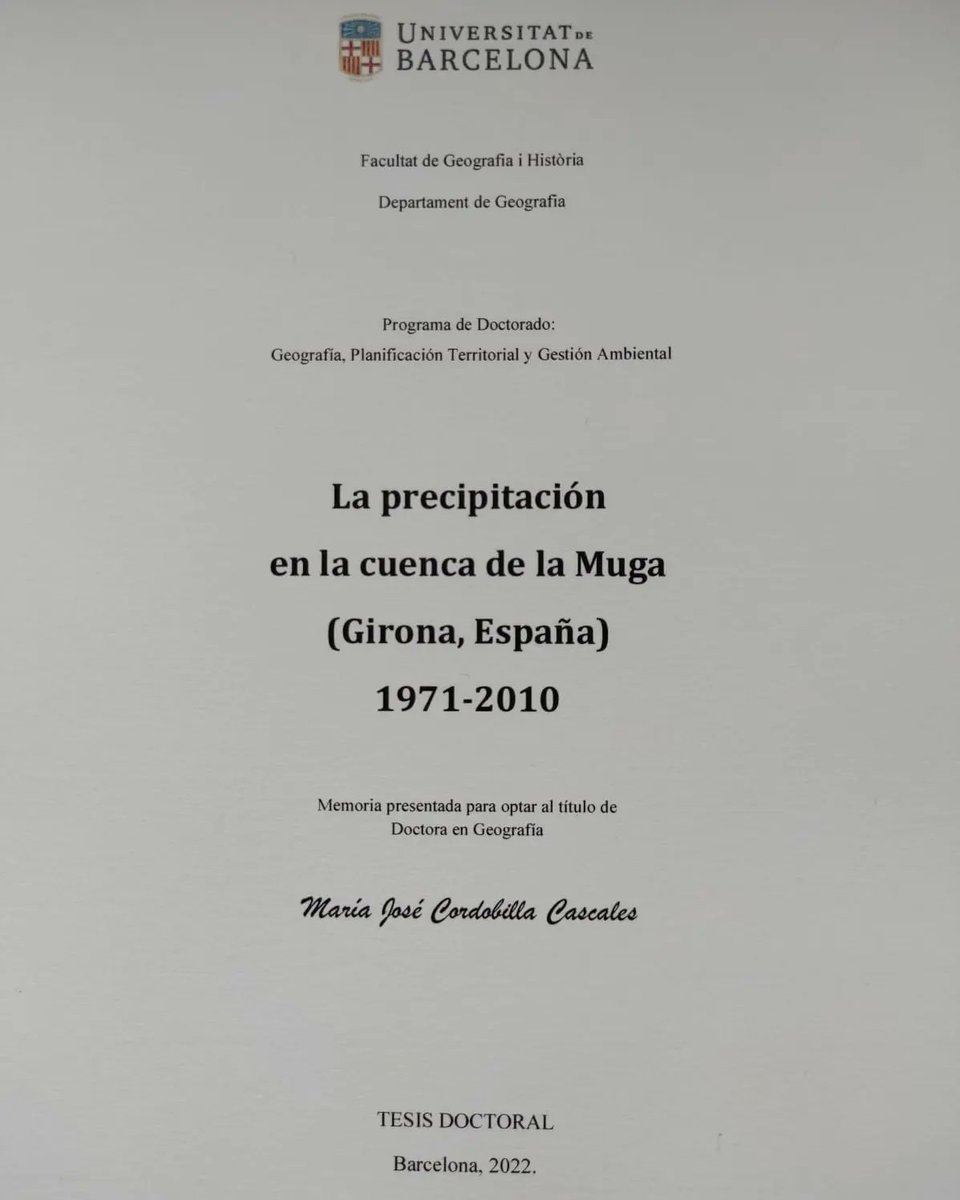👩🏻‍🎓📖 | Defensa de tesi |

La Maria José Cordobilla defensarà demà la seva tesi "La precipitación en la cuenca de la Muga (Girona, España 1971-2010)". 
Director de tesi: Dr. Javier Martín Vide

📆divendres 16/09
🕚11h
📍Sala Jane Addams @geohistub

#FemCiència #FemGeografiaUB💛🌍