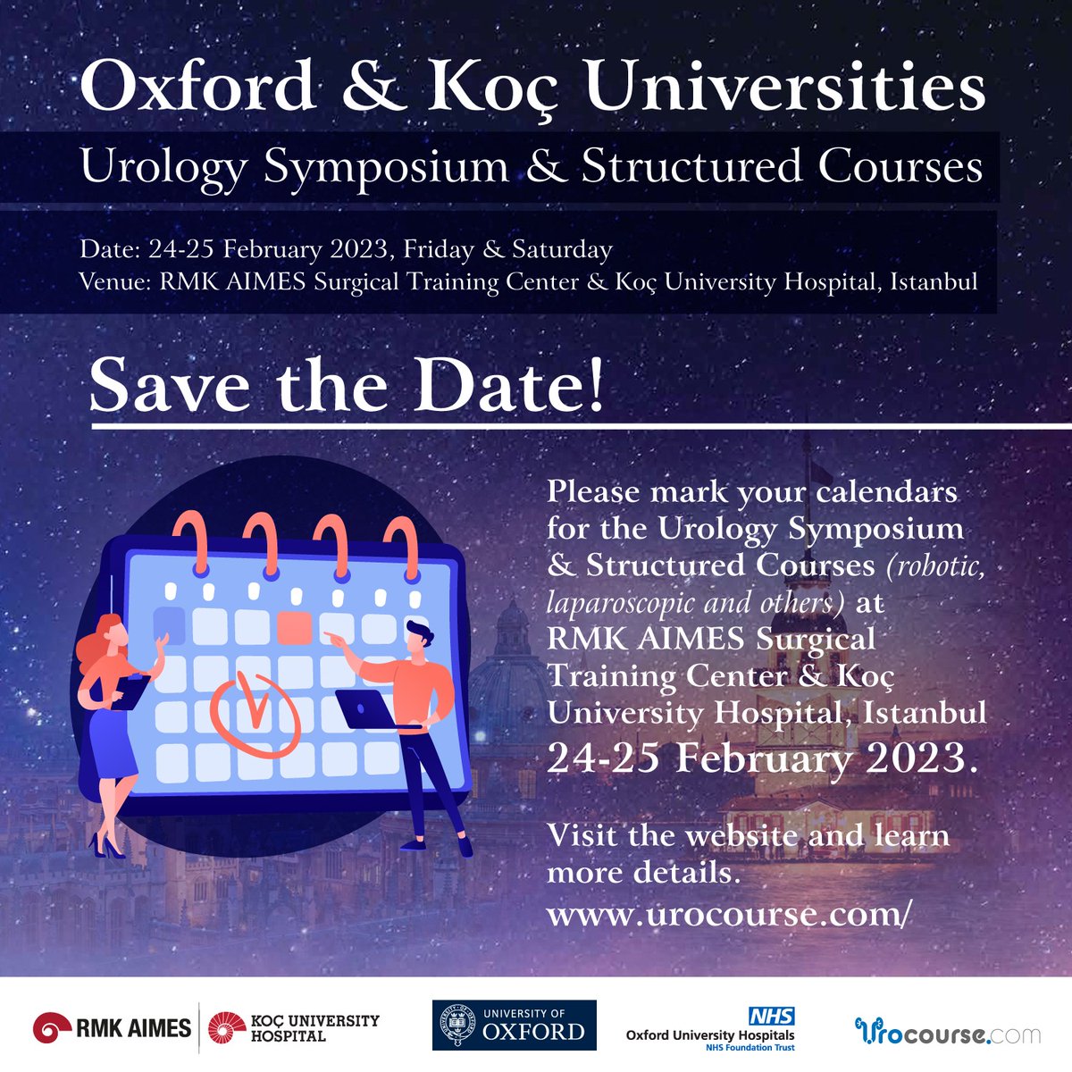 UrologyCourses (@urology_courses) on Twitter photo Mark your calendars for the Urology Symposium & Courses (robotic, laparoscopic, others) at RMK AIMES Training Center & Koç University Hospital, Istanbul 24-25 February 2023.
urocourse.com
<a href="/LambAlastair/">Alastair Lamb</a>
<a href="/bwturney/">Ben Turney</a>
@korcankeskin
<a href="/drsarahhowles/">Sarah Howles</a>
<a href="/erdemcanda/">Abdullah Erdem Canda</a>
<a href="/RMKAIMES/">RMK AIMES</a> Mark your calendars for the Urology Symposium & Courses (robotic, laparoscopic, others) at RMK AIMES Training Center & Koç University Hospital, Istanbul 24-25 February 2023.
urocourse.com
<a href="/LambAlastair/">Alastair Lamb</a>
<a href="/bwturney/">Ben Turney</a>
@korcankeskin
<a href="/drsarahhowles/">Sarah Howles</a>
<a href="/erdemcanda/">Abdullah Erdem Canda</a>
<a href="/RMKAIMES/">RMK AIMES</a>
