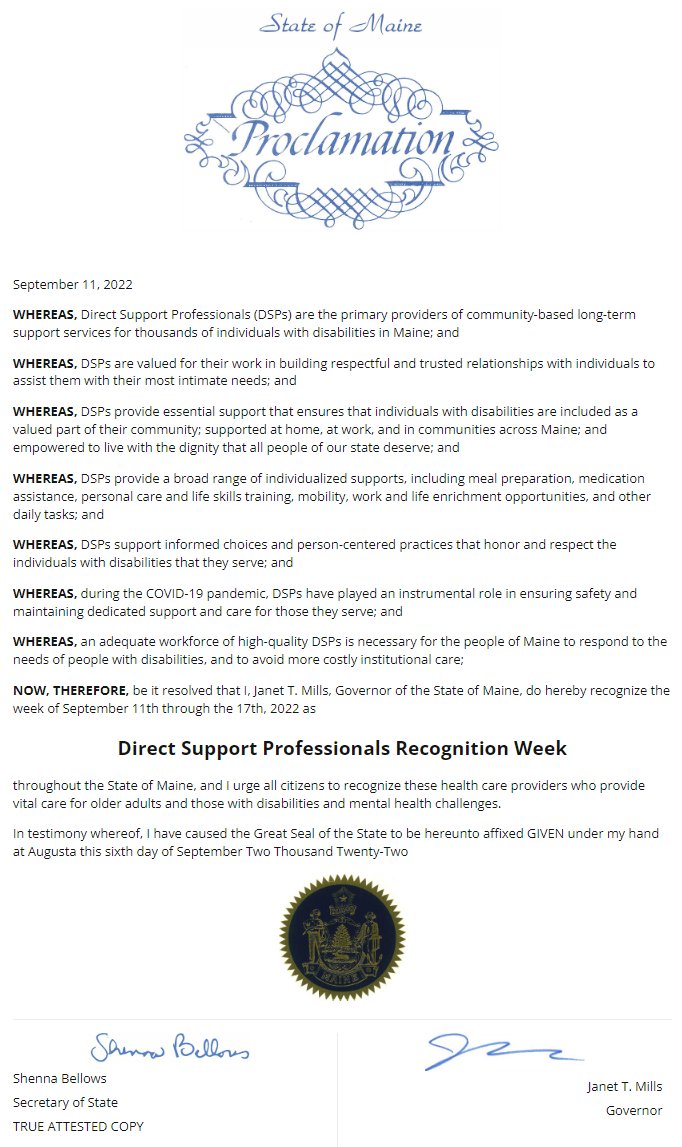 UpliftMaine's tweet photo. This proclamation from the Governor of Maine recognizes September 11th through the 17th as DSP Recognition Week! We are absolutely thrilled that state leadership understands the crucial, important work of our DSPs. Thank you Governor Mills, and thank you DSPs! #DSPRW2022 https://t.co/GMiuZLOOa9