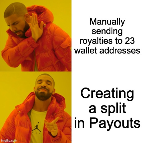 usepayouts's tweet photo. Can you relate?

 #nft #royalties #payments #crypto #meme #drake https://t.co/RY31IWfBCZ