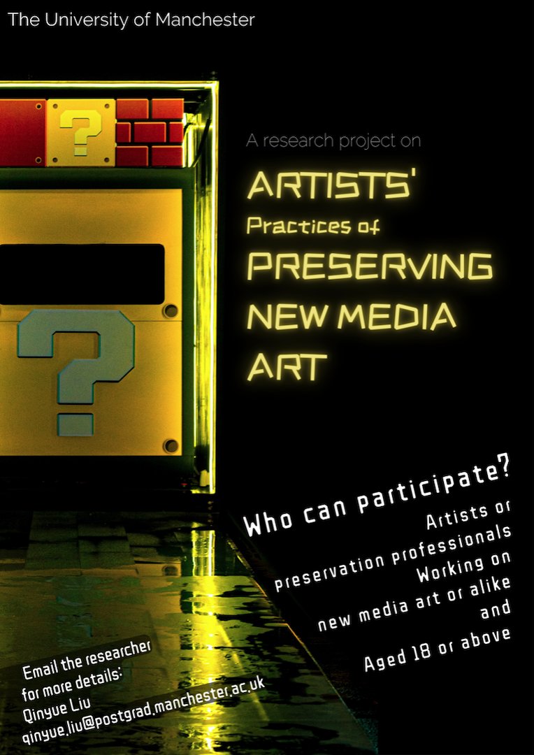 LiuQinyue's tweet photo. Call for artists’ responses: https://t.co/lr8NMBkx0h Hi! I’m thrilled to share this survey as part of my PhD thesis project at the University of Manchester. The project studies artists’ practices of preserving #newmediaart (or #artandtech #digitalart etc)

#NFTartwork #MediaArt https://t.co/mkqLxhZlAf
