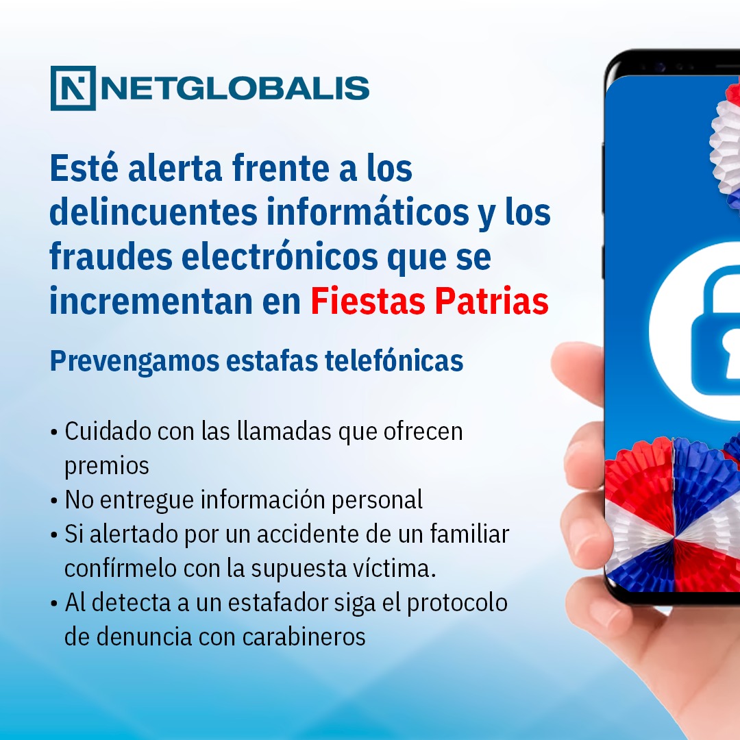 netglobalis's tweet photo. ⚠️ Recuerde estar alerta a los 𝗱𝗲𝗹𝗶𝘁𝗼𝘀 𝗶𝗻𝗳𝗼𝗿𝗺𝗮́𝘁𝗶𝗰𝗼𝘀 en estas #𝘍𝘪𝘦𝘴𝘵𝘢𝘴𝘗𝘢𝘵𝘳𝘪𝘢𝘴

▶️ Es usual el incremento de fraudes cibernéticos en épocas de celebración.

❗ 𝗘𝘀𝘁𝗲́  𝗮𝘁𝗲𝗻𝘁𝗼 𝘆 𝘀𝗶𝗴𝗮 𝗲𝘀𝘁𝗼𝘀 𝗽𝗿𝗮́𝗰𝘁𝗶𝗰𝗼𝘀 𝗰𝗼𝗻𝘀𝗲𝗷𝗼𝘀. https://t.co/iyRXD3c7kZ