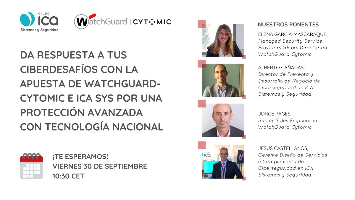ICA_SyS's tweet photo. 📅 #WEBINAR | @WatchGuardSpain e @ICA_SyS se unen para dar respuesta a los ciberdesafíos de tu organización. No te pierdas esta sesión tecnológica para descubrir la integración de nuestras tecnologías de la mano de nuestros expertos 👉 https://t.co/dhEavxydFN https://t.co/AYgF4VoXcq