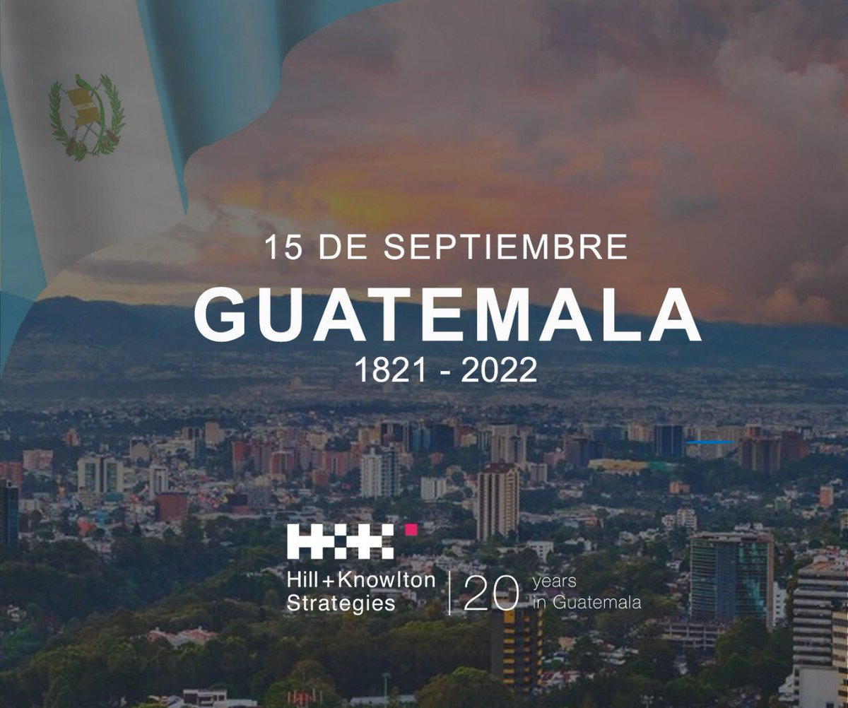 BursonGuatemala's tweet photo. Hoy conmemoramos los 201 años de independencia de Guatemala, así como un año más en el que  Hill+Knowlton Strategies busca contribuir al desarrollo económico y humano de nuestro país a través de la comunicación estratégica.  #HKStrategies #201AñosIndependencia https://t.co/I0JEABcdGd