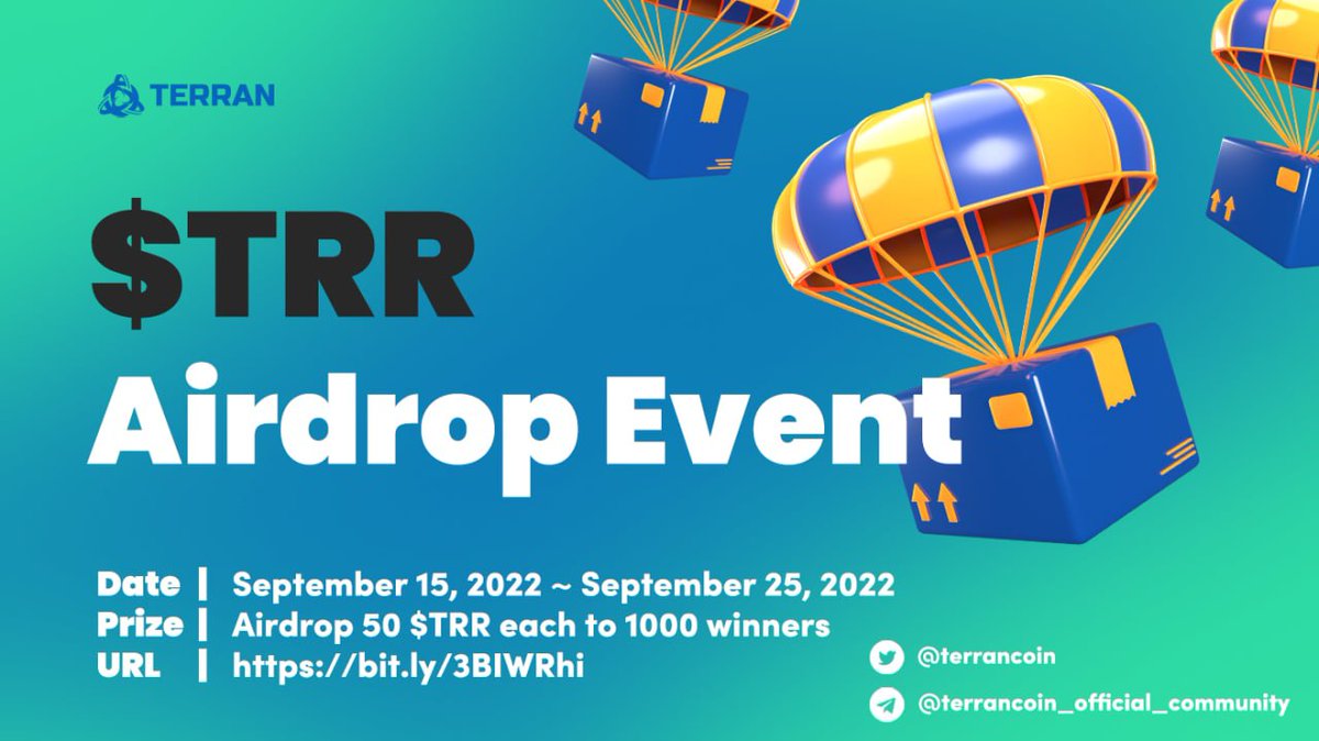 AirdropApple_co's tweet photo. 🔥 New Airdrop : Terran Coin (TRR) 
🎯 Rate: ⭐️⭐️⭐️⭐️⭐️
🥇 Reward : 50K TRR ($150,000)
⭐️ Winners : 1,000 lucky people (Random, 50 TRR per lucky person)
📅 End Date : Sept. 25. 2022

📄 Airdrop Link : https://t.co/KtFcLmADUm

⚠️ Website : https://t.co/SAytw3UzTk https://t.co/ZgoOeXcgtw