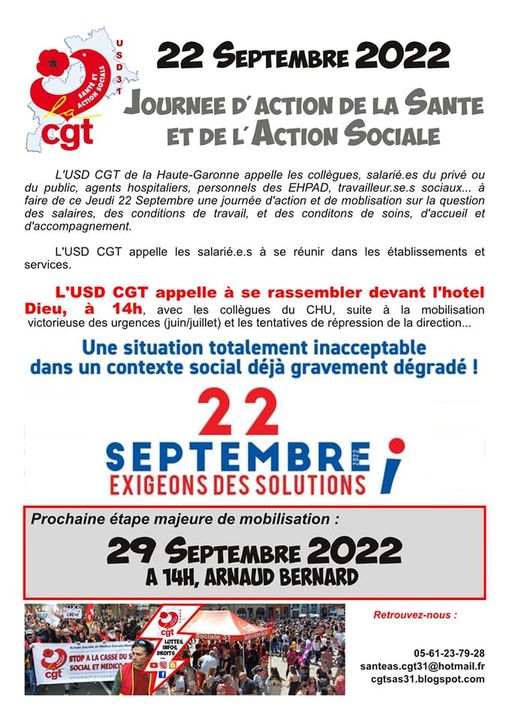 Le 22 septembre comme le 29 je suis mobilisé par la grève et la manifestation pour exiger des moyens pour la santé et une hausse des salaires généralisée ainsi qu'un relèvement des minimas sociaux et des pensions..rassemblement le 22.9 devant l’hôtel dieu à 14 h