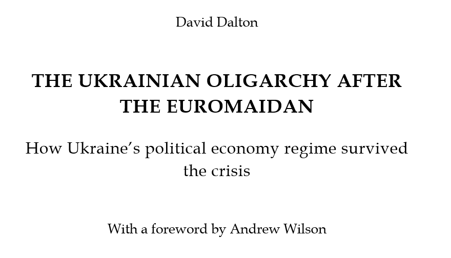 DaveDalton42's tweet photo. 1/4 So, I’ve finished my book. Just awaiting the foreword. It links the survival of the Ukrainian oligarchy across crises to negative economic outcomes that help to explain Ukraine’s low living standards. https://t.co/XuVJuT1BMq