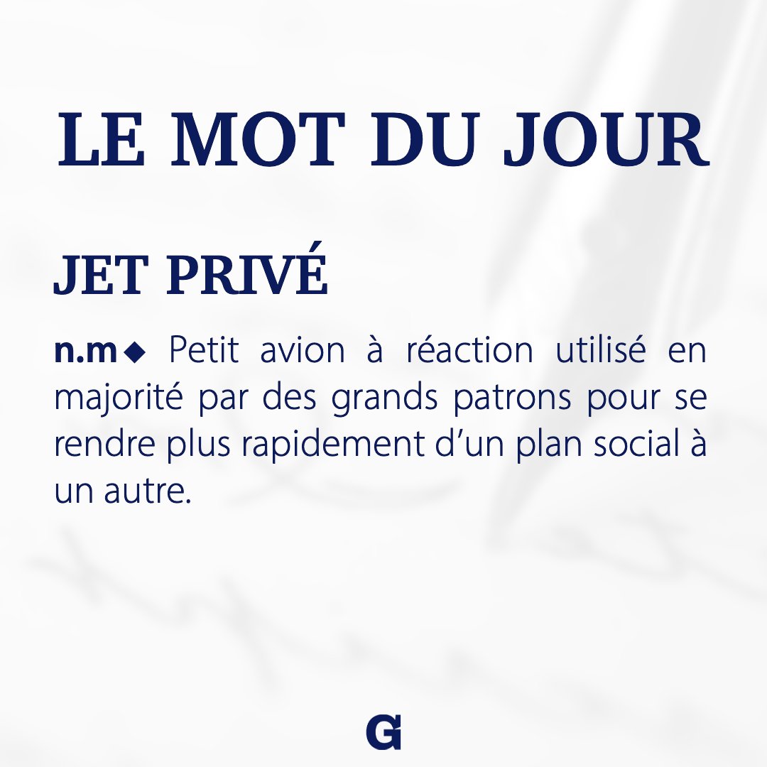 le_gorafi's tweet photo. Le mot du jour - jet privé. https://t.co/sqqTmAcPsf