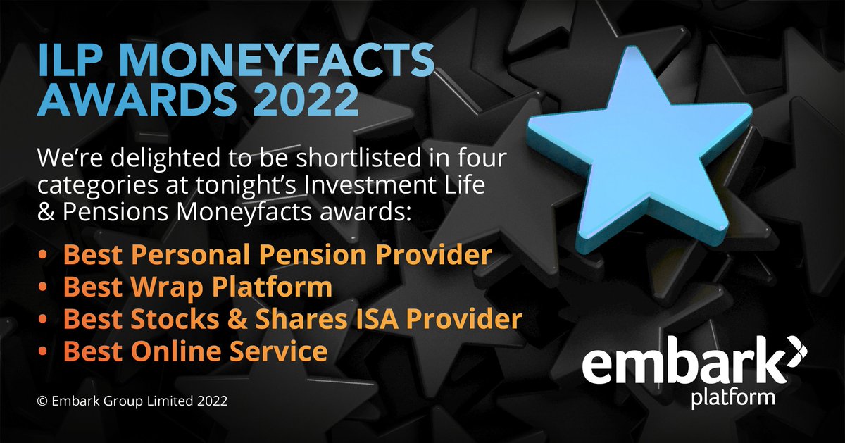We’re delighted to be shortlisted in four categories at tonight's Investment Life &amp; Pensions Moneyfacts Awards. Good luck to all the nominees! 

#ILPAwards <a href="/FinanceAwards/">Moneyfacts Group Awards Team</a> #embarkgroup