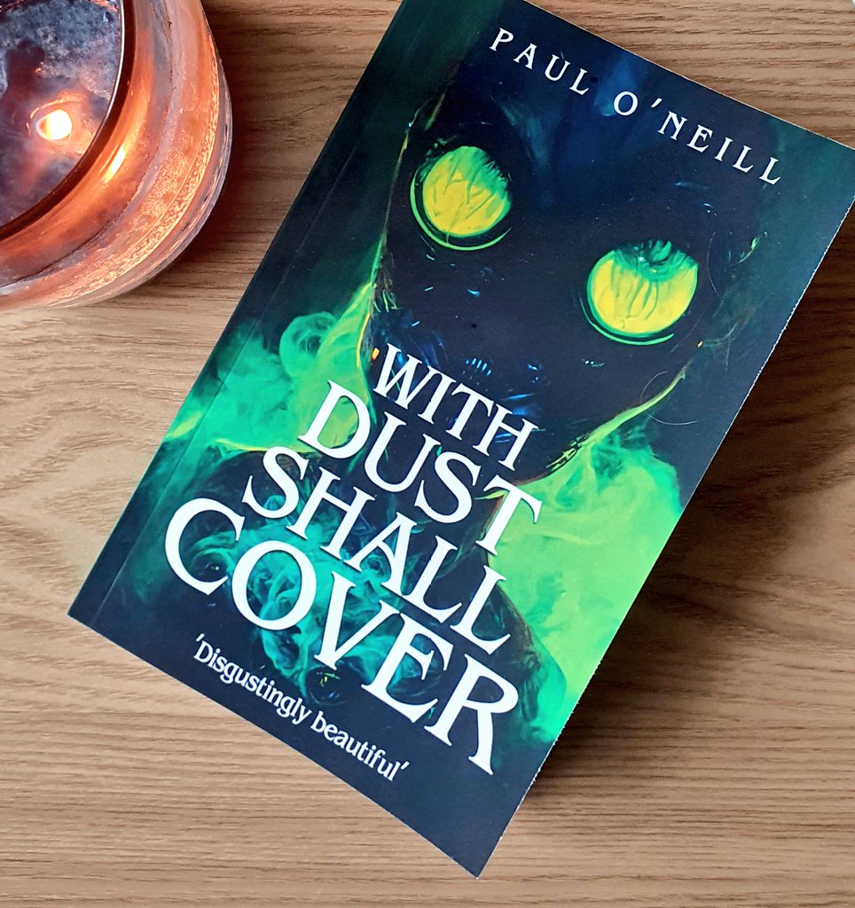mazsbookscape's tweet photo. Another brilliant bit of #bookpost from yesterday! Thank you to @RandomTTours and Paul O'Neill for a copy of #WithDustShallCover for an upcoming blog tour 💚 #BookTwitter https://t.co/cX7k2J0RDF