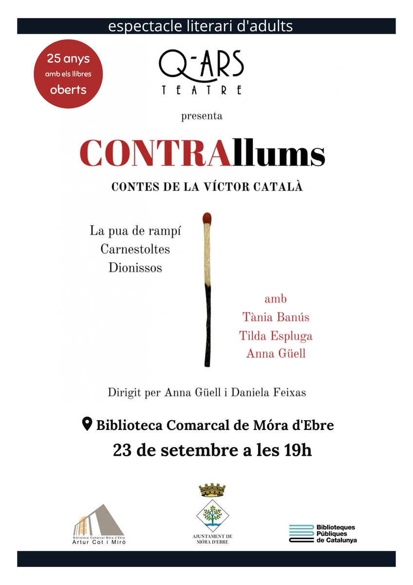 bibliomora's tweet photo. [ESPECTACLE LITERARI]
📌 "Contrallums, contes de la Víctor Català", amb la companyia @QARSTEATRE
📆 23/9/2022
⏰ 19h
🏨 @bibliomora, (Pl. La Llanterna, 4)
Entrada lliure

Activitat inclosa a la programació especial de 25è aniversari de la Biblioteca Comarcal Móra d'Ebre. https://t.co/zFZD1tC61e