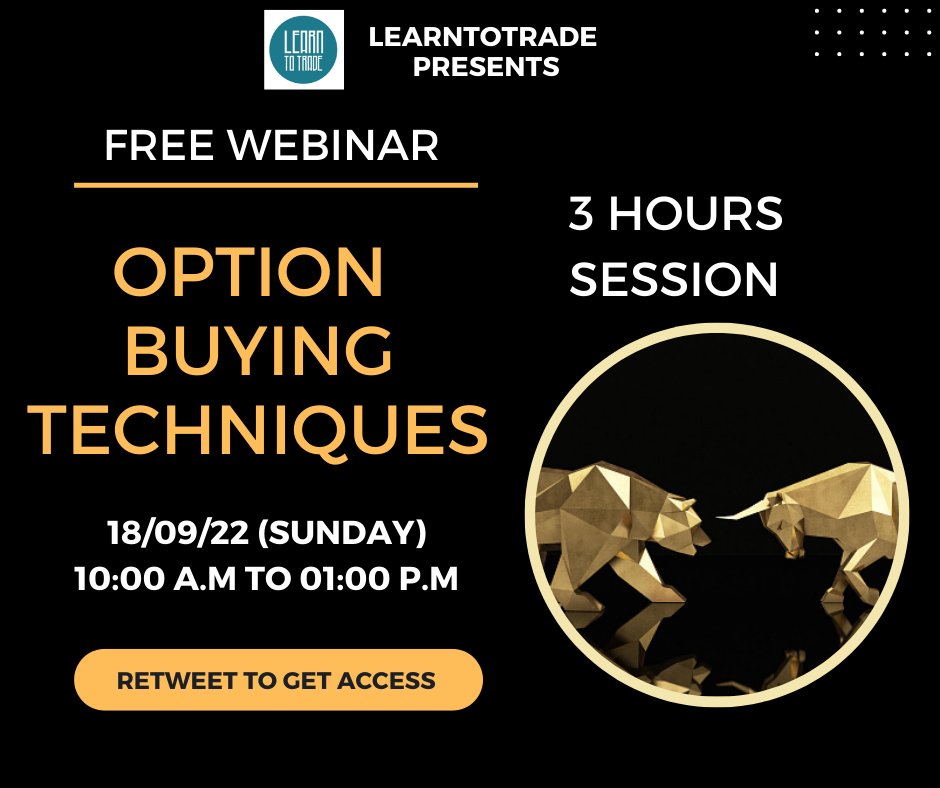 learntotrade365's tweet image. Sunday (18/09/22) morning - 
3 Hours FREE webinar.

Topic - Option Buying Techniques

Interested traders follow the below 2 steps 👇

1) RETWEET this tweet

2) FOLLOW US @learntotrade365 (Twitter allows me only to send direct message once you follow us on twitter)