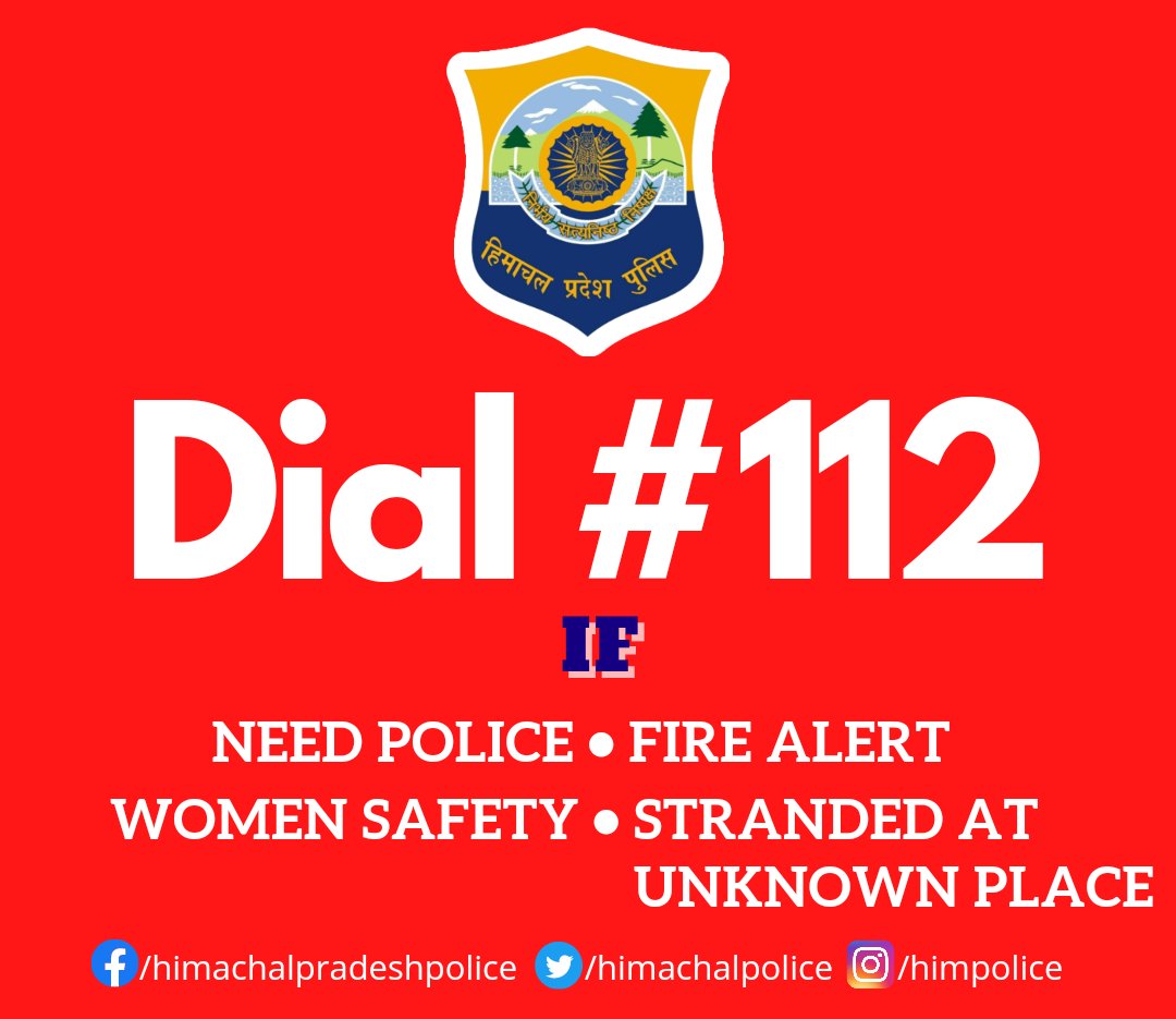 himachalpolice's tweet photo. #Dail112 #InCaseOfEmergency #NeedPolice #FireAlert #WomenSafety #StrandedAtUnknownPlace #HPPolice https://t.co/t5vBrjn80z