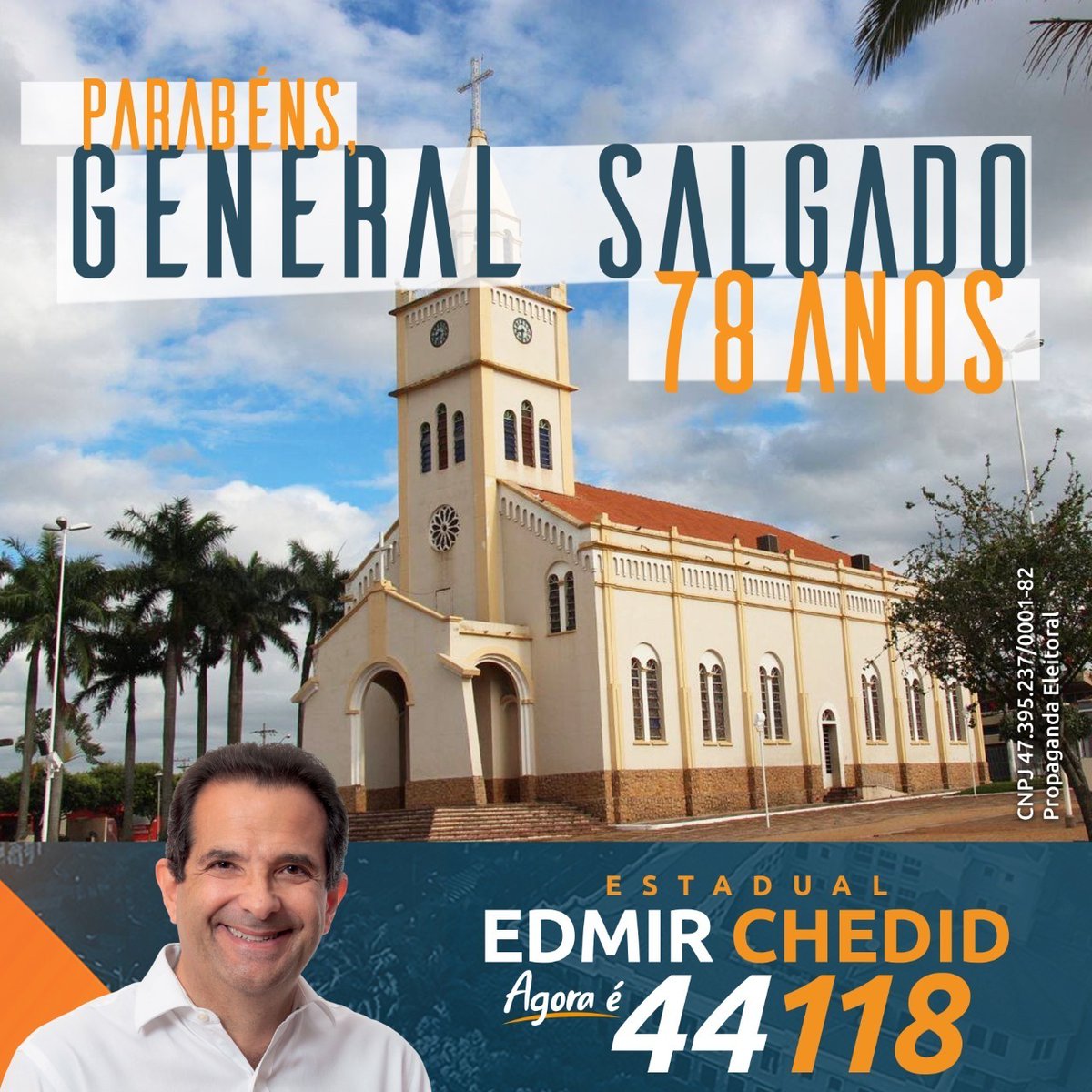 EdmirChedid's tweet photo. Bom dia, meus amigos! Vocês sabiam que hoje celebramos o aniversário de General Salgado? O município, que me orgulho em representar na Assembleia Legislativa e junto ao governo do Estado, completa 78 anos. Parabéns, General Salgado!!!
#EdmirChedid44118 #GeneralSalgado https://t.co/iIwEFf8Ic4
