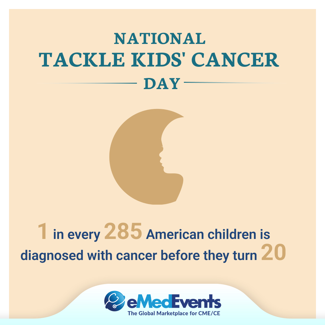 eMedEvents's tweet photo. National Tackle Kids' Cancer Day is observed every year to draw attention to the urgent fundraising need for the fight against pediatric cancer.
#TeamTKC #americanchildren #NationalTackleKidsCancerDay #TackleKidsCancerDay #eMedEvents https://t.co/9HZwGXN825