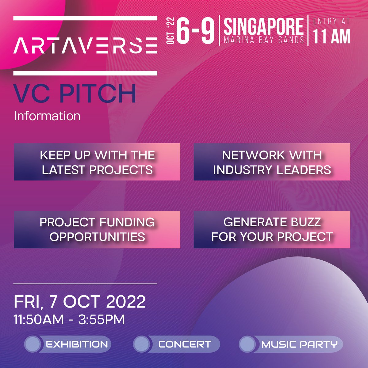 ARTAVERSE will be hosting a massive VC Pitching session! Don't miss out on your chance to discover the biggest upcoming projects! 

Submit your application to participate in the pitch! 10 projects will be chosen to pitch in front of our panel of prominent judges.