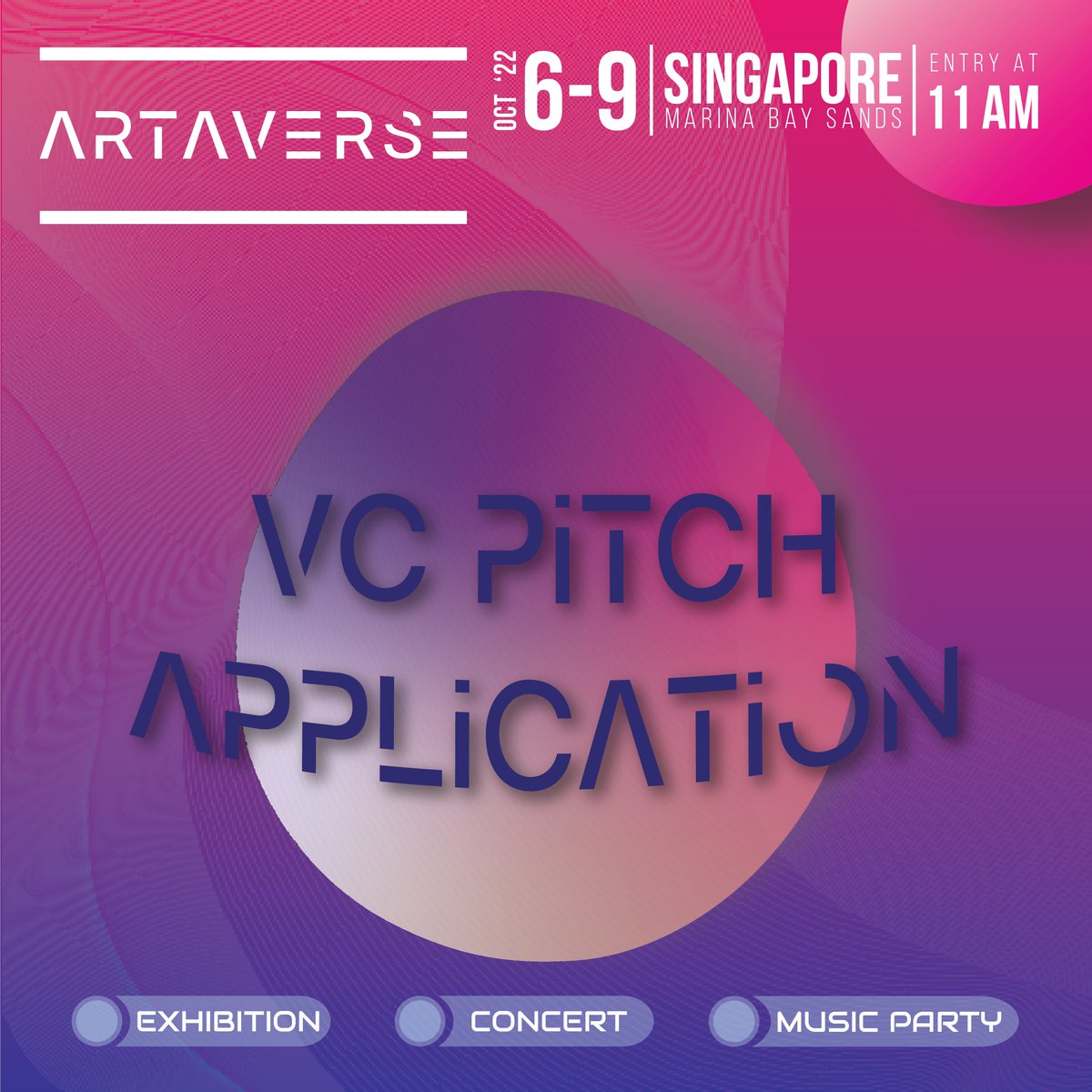 ARTAVERSE VC pitch application is now open!

If you're looking to generate buzz for your project or seeking for opportunities to receive funding, ARTAVERSE VC pitch is the perfect place for you.

Sign up now: linktr.ee/artaverse.asia