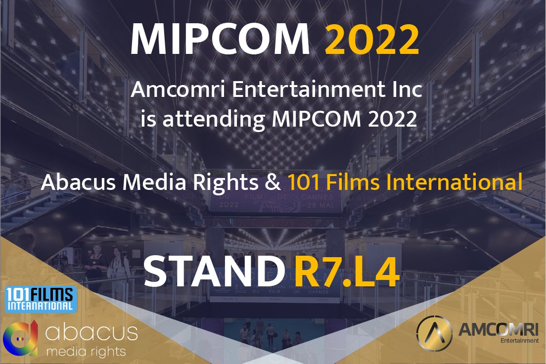Amcomri Entertainment Inc. (@amcomri_amen) on Twitter photo MIPCOM 2022
Amcomri Entertainment will be attending #MIPCOM2022, with team members from Abacus Media Rights located at Stand R7.L4.
Contact us on the following email addresses to arrange a meeting:
sales@abacusmediarights.com
sales@101-films.com MIPCOM 2022
Amcomri Entertainment will be attending #MIPCOM2022, with team members from Abacus Media Rights located at Stand R7.L4.
Contact us on the following email addresses to arrange a meeting:
sales@abacusmediarights.com
sales@101-films.com