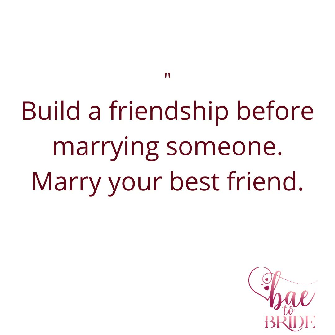 marriageofGod's tweet photo. Build a friendship before marrying someone. Marry your best friend. https://t.co/pjQvuYVqou