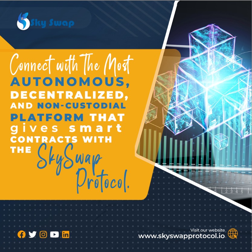 Connect with the most autonomous, decentralized, and non-custodial platform that gives smart contracts with the SkySwap protocol. 

For More Visit us:-www.skyswapprotocol.io

#skyswap #aviation #blockchain #blockchaintechnology #CRYPTOCURRENCY #gaming #hospitality #hotel #travel