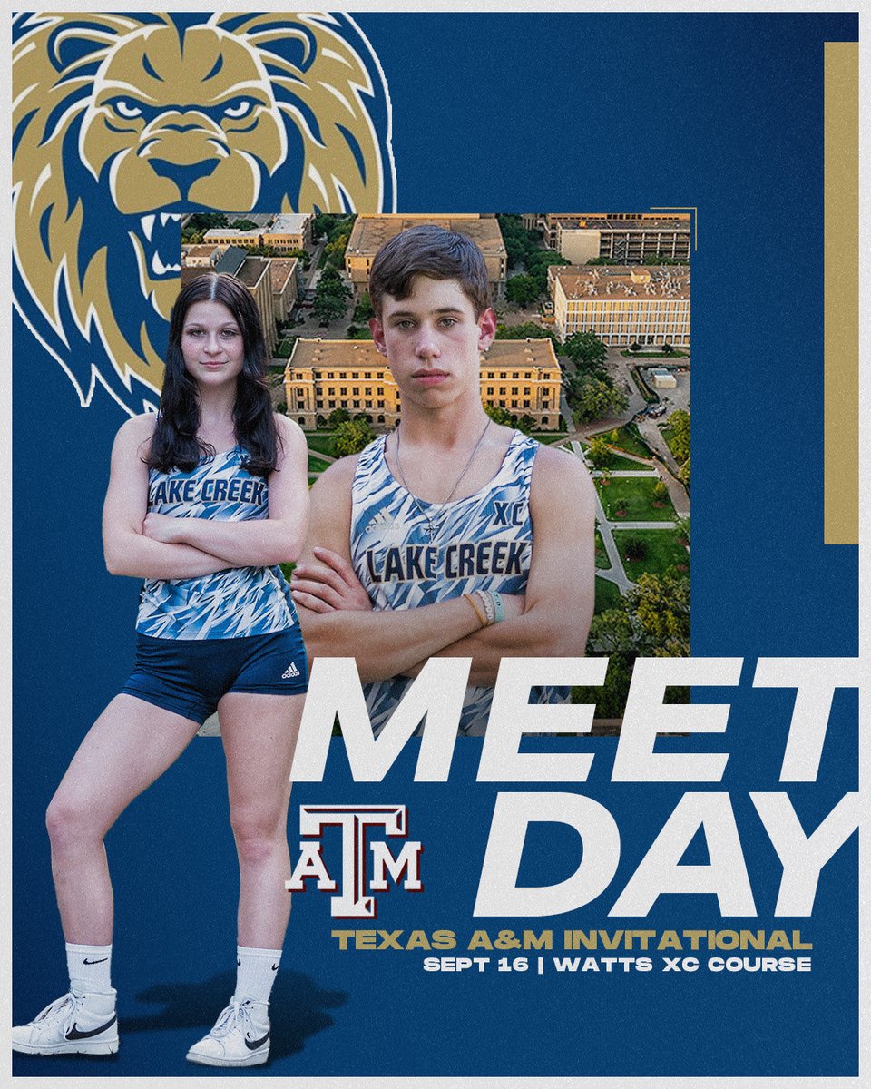 LakeCreek_XC's tweet photo. Texas A&amp;M Invitational 👟
Friday 9/16 
•Varsity Boys: 9:15 AM
•Varsity Girls: 9:45 AM
•JV Boys: 10:15 AM
•JV Girls: 10:45 AM
#LCXC🦁 https://t.co/mQ9HIsYkmz