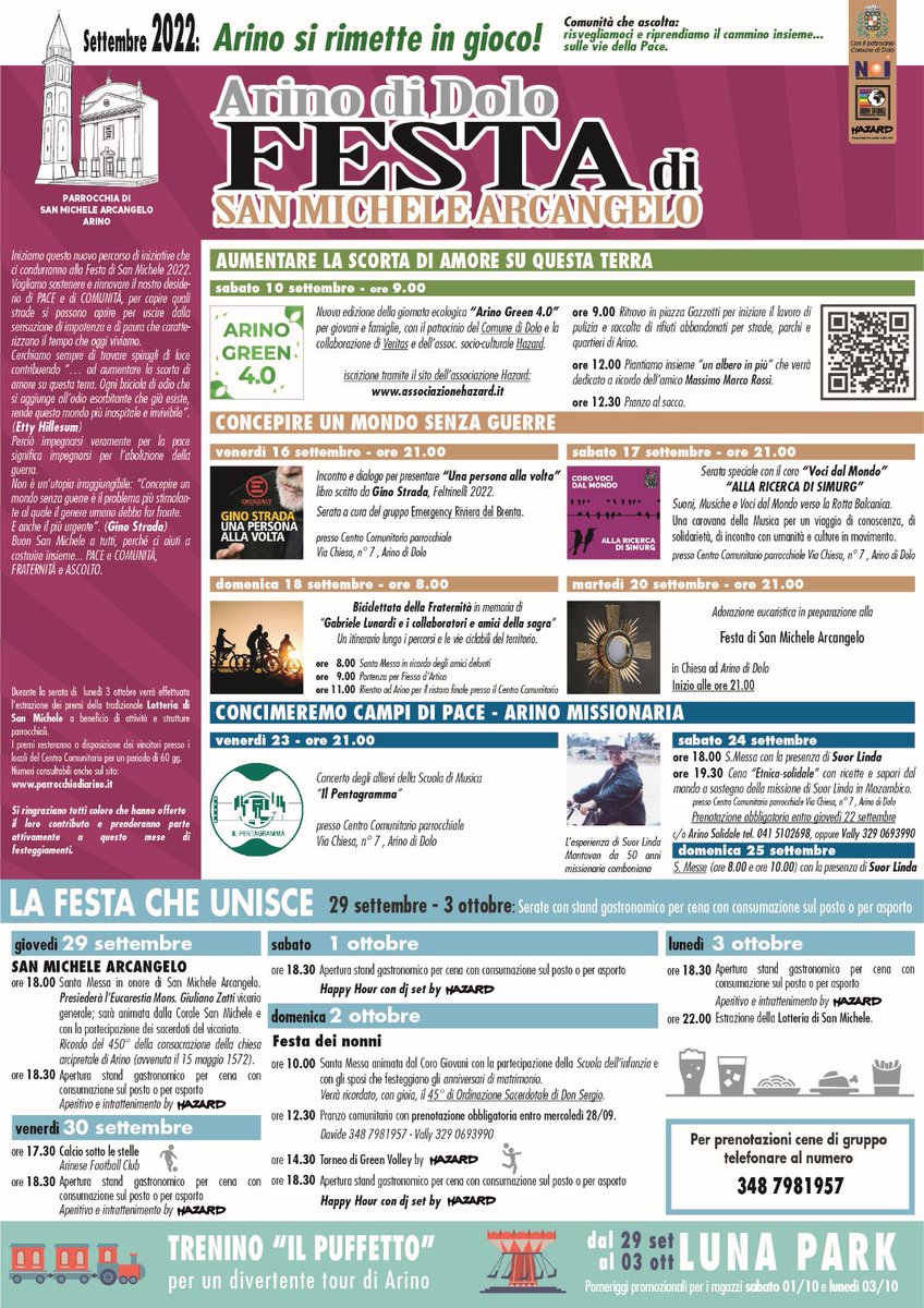 Prossime iniziative ore 21 ad #Arino per la #FestadiSanMicheleArcangelo2022
Venerdì 16 settembre con Emergency incontro dialogo "Una persona alla volta" Libro di Gino Strada
- sabato 17 settembre 🎼🎤serata speciale con il Coro Voci dal Mondo "Alla ricerca di Simurg"
#Dolo