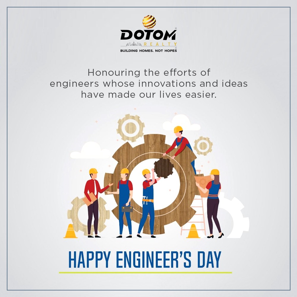 DotomRealty's tweet photo. Engineers are the ones who lay the foundation for a nation and put the country on the path of progress.

#DotomRealty #RealEstate #EngineersDay #EngineersDay2022 #Infrastructure #Innovation #Technology #Engineer #Homes #Residential https://t.co/daXJ1vJ83g