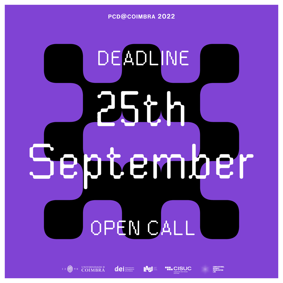 pcdcoimbra's tweet photo. Only 10 days until the deadline for artwork submission for PCD@Coimbra 2022!
Sketches + Posters + Open Submissions!
More info at: https://t.co/7HKTHej6Pz
#pcdcoimbra #processing #cfp #callforposter #design #poster #creativecoding #graphicdesign #designcall @p5xjs @ProcessingOrg https://t.co/iHYXr99UV8