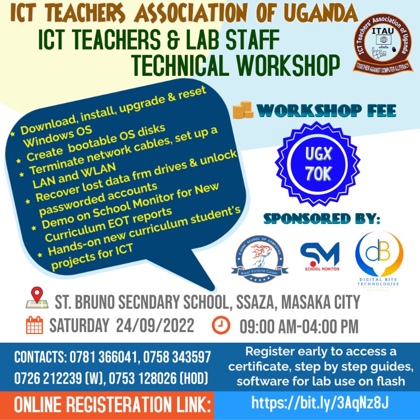 Chanlwa's tweet photo. Register Online for the hands-on ICT workshop through this google form link https://t.co/1KS7rRJytG that will take place St. Bruno SEcondary School, Ssaza, Masaka City, Saturday 24th September 2022 @ 9:00 am https://t.co/0O6X4WzSqO