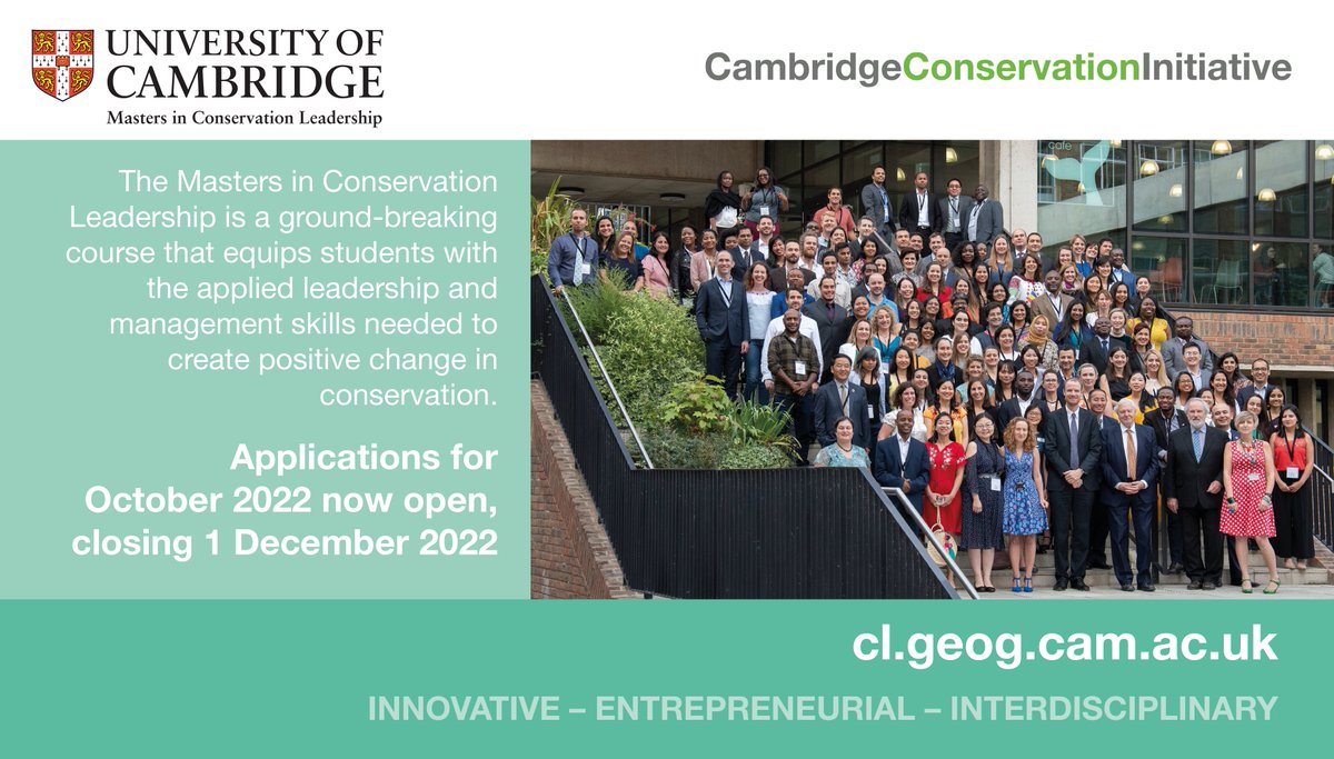 Applications are now OPEN in for the @Cambridge_Uni Masters in Conservation Leadership 2023! Taught in partnership with @CCI_Cambridge, visit our website to find out more: cl.geog.cam.ac.uk #MiCL23 #Masters #Conservation #Leadership
