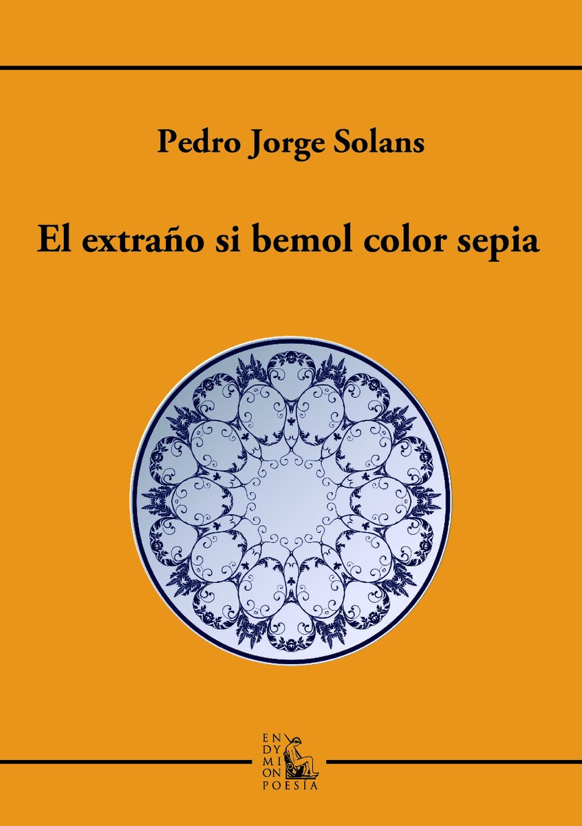 EdiEndymion's tweet photo. Hoy estaremos en la Librería 'Tierra de fuego' de Madrid presentando el extraordinario poemario de Pedro Jorge Solans "El extraño si bemol color sepia". Y presentado por Jesús Ayuso. Todo un lujo.

#EdicionesEndymion https://t.co/C6ENYJagjI