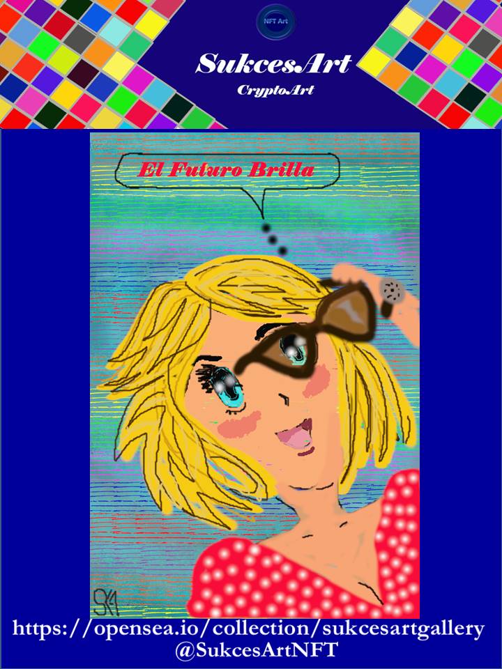 #SukcesArtNFT; #OpenSeaNFT;#NFT;  #Nftinvestors;#empoweredwoman;
#sellingNFT;#NFTSelling