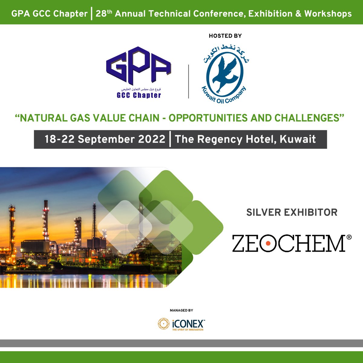 gpa_gcc_chapter's tweet photo. #GPAGCCChapter Welcomes #Zeochem as Silver Exhibitor
18-22 September 2022 I The Regency Hotel, Kuwait
#oilgas #gpagccchapter #gcc #energy #carbon #gas #naturalgas #response #readiness #iconex #iconexglobal #naturalgas #decarbonization #oilandgasindustry #gasoperations #kuwait https://t.co/I4W0qldHNv