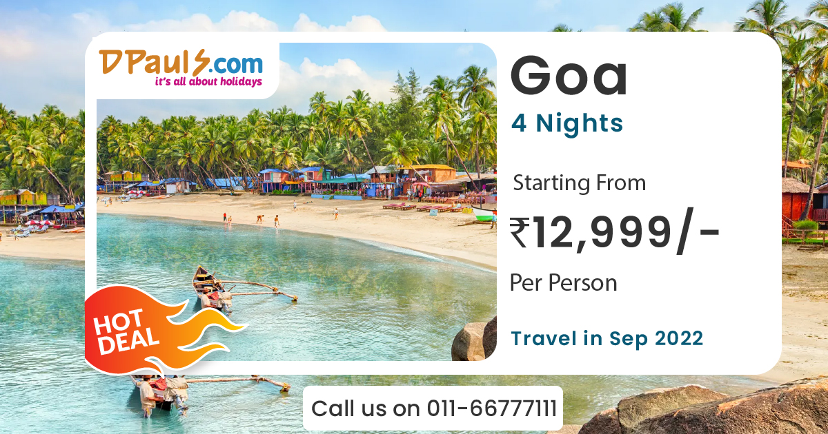 dpauls_travel's tweet photo. GO GOA! 4 Nights Packages from Rs.12999/-pp
Includes:- Airfare, Stay & Breakfast.
For more details Call us on 011-66777111.
#DPauls_Travel #goabeach #goapackages #goanightlife #goatour #Tourpackages #goaweekend #weekendgetaway #beachlife #nightlife #gogoa #HotDeal https://t.co/3dvpoanNdf