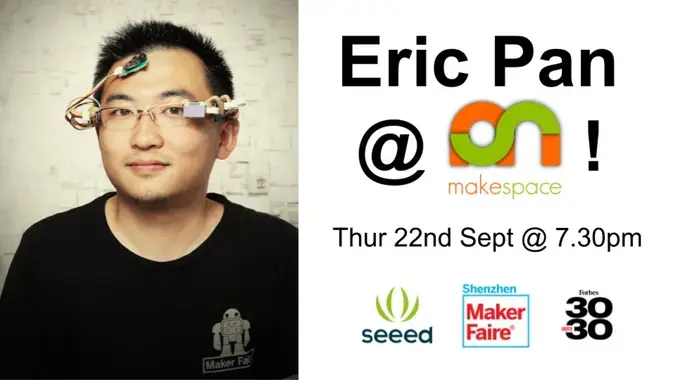 EngBioIRC's tweet photo. Eric Pan @256ericpan will be @cammakespace - 22 Sept!
Founder of @seeedstudio & the first maker space in Shenzhen, producer of Maker Faire Shenzhen, one of the original maker movement pioneers. Talk, Q&A & pizza - don't miss it!
https://t.co/3OJ6sqeBOO
#openhardware #biomaker https://t.co/dEv1khEg9p
