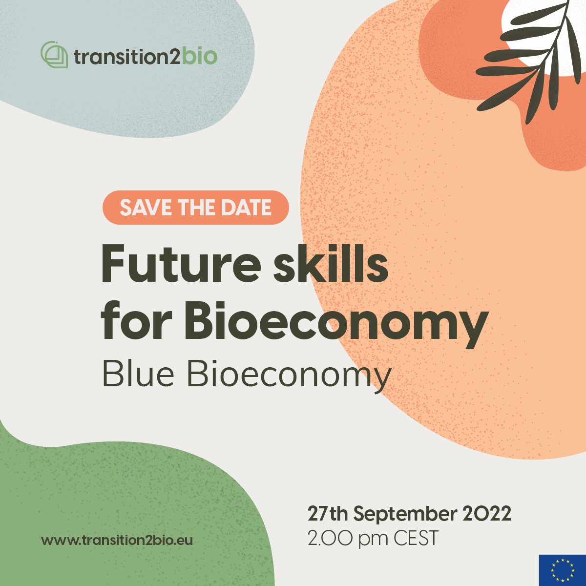 biovoices's tweet photo. #SaveTheDate
📢 #Transition2BIO Co-creation workshop ‘Future skills for #Bioeconomy’ – Blue Bioeconomy 🌊
🎯 Organized with the University of Bologna and the @EurOceanCentre
📅 The event will take place next 27th of September 2022 at 2:00 pm CEST 👉 https://t.co/xVDNceNKFO https://t.co/ssVSJRHvqR