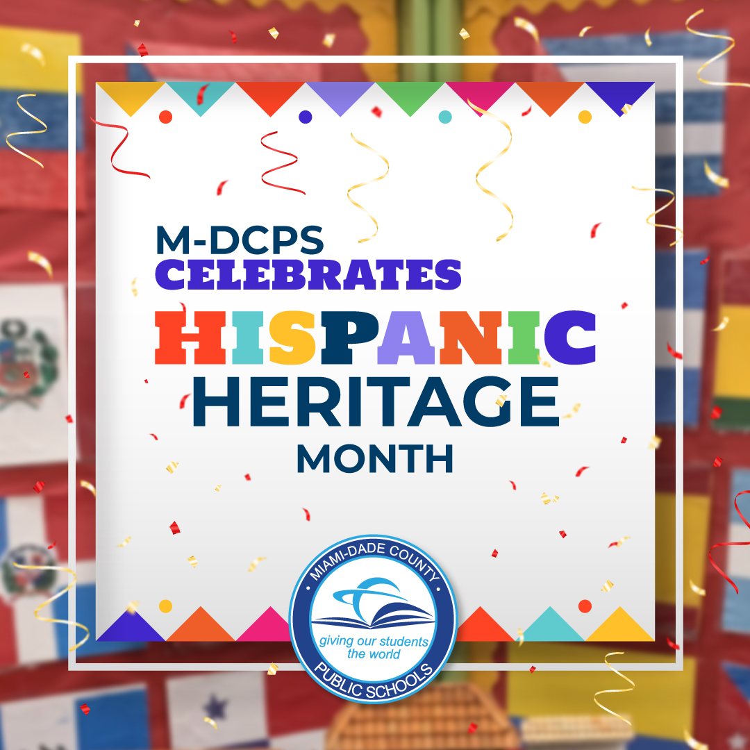Join us in celebrating National #HispanicHeritageMonth! At @MDCPS, our students will immerse in enriching lessons about the histories, cultures, and contributions of Hispanic Americans to our nation.