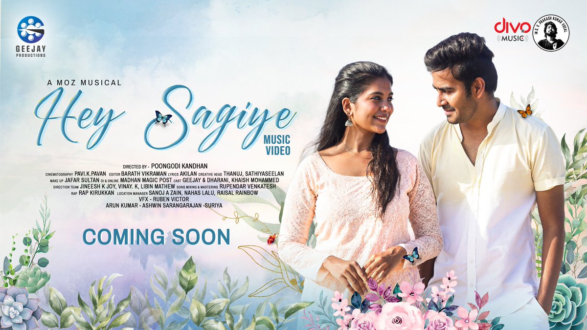 Divo Music (@divomusicindia) on Twitter photo Presenting you the adorable first look poster of #HeySagiye - Music video coming 🔜
Sung by <a href="/gvprakash/">G.V.Prakash Kumar</a> 🎤
Music composed by <a href="/MOZmusiq/">MOZ</a> 🎶
Lyrics by <a href="/AKILANMANI12/">AKILAN MANI</a> ✍️
<a href="/poongodi21/">poongodi kandhan</a> <a href="/actorgeejay/">Actor Gee Jay</a> #Dharini <a href="/PaviKPavan1/">Pavi K Pavan</a> <a href="/barathvikraman/">Barath Vikraman</a> #DivoMusic Presenting you the adorable first look poster of #HeySagiye - Music video coming 🔜
Sung by <a href="/gvprakash/">G.V.Prakash Kumar</a> 🎤
Music composed by <a href="/MOZmusiq/">MOZ</a> 🎶
Lyrics by <a href="/AKILANMANI12/">AKILAN MANI</a> ✍️
<a href="/poongodi21/">poongodi kandhan</a> <a href="/actorgeejay/">Actor Gee Jay</a> #Dharini <a href="/PaviKPavan1/">Pavi K Pavan</a> <a href="/barathvikraman/">Barath Vikraman</a> #DivoMusic