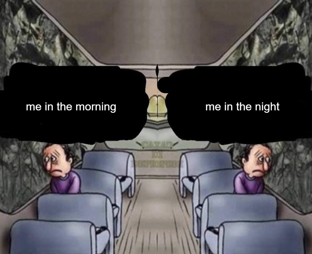 somethinglovely's tweet photo. "ur not a morning person r u"  i just dont wanna exist bro https://t.co/Ri278B3NWZ